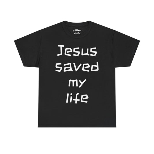 Jesus saved my life